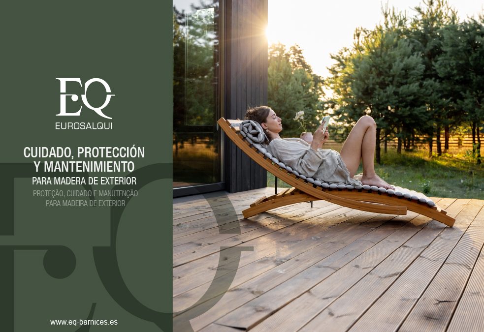 Protección, cuidado y mantenimiento de madera de exterior